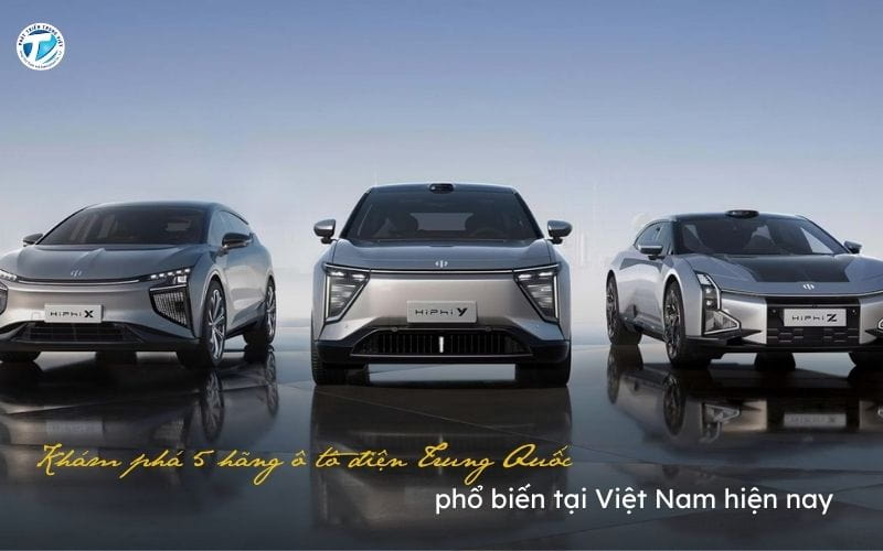 5 Hãng Xe Ô Tô Điện Trung Quốc Phổ Biến Tại Việt Nam